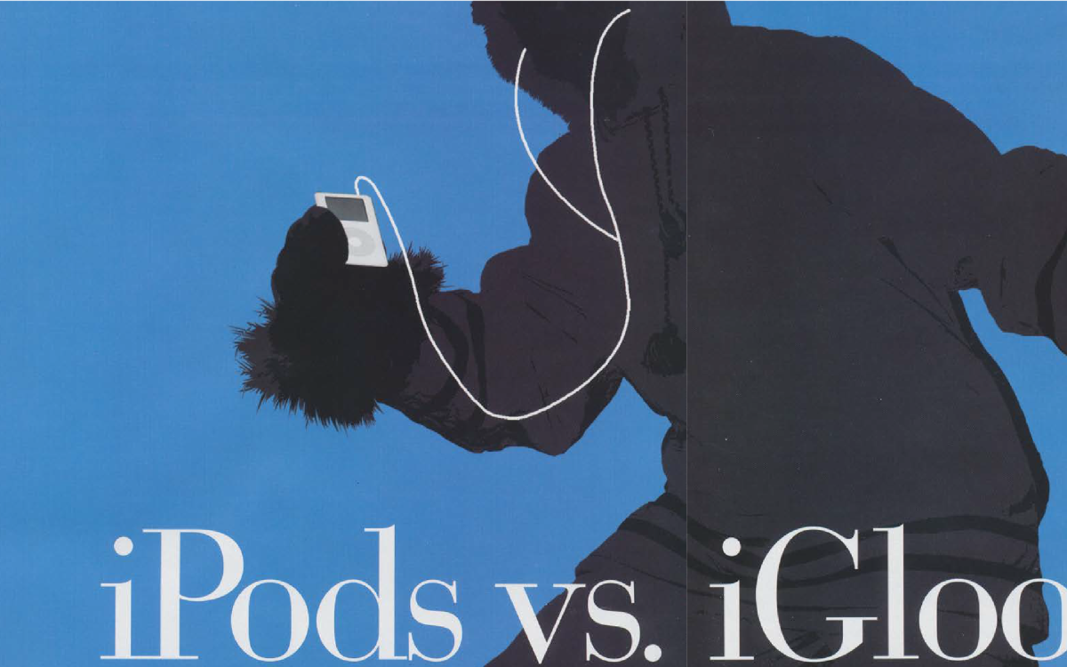 iPods vs iGloos | Up Here Publishing
